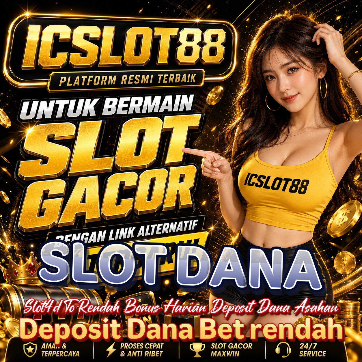 SLOT DANA